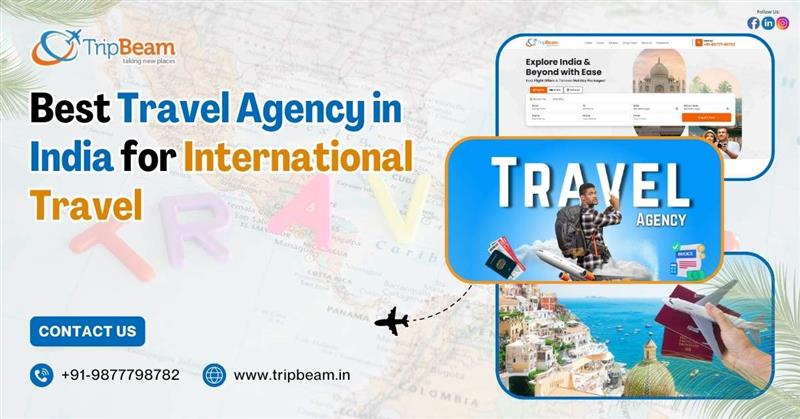 Best Travel Agency in India for International Travel